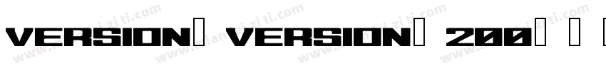 Version Version 200字体转换